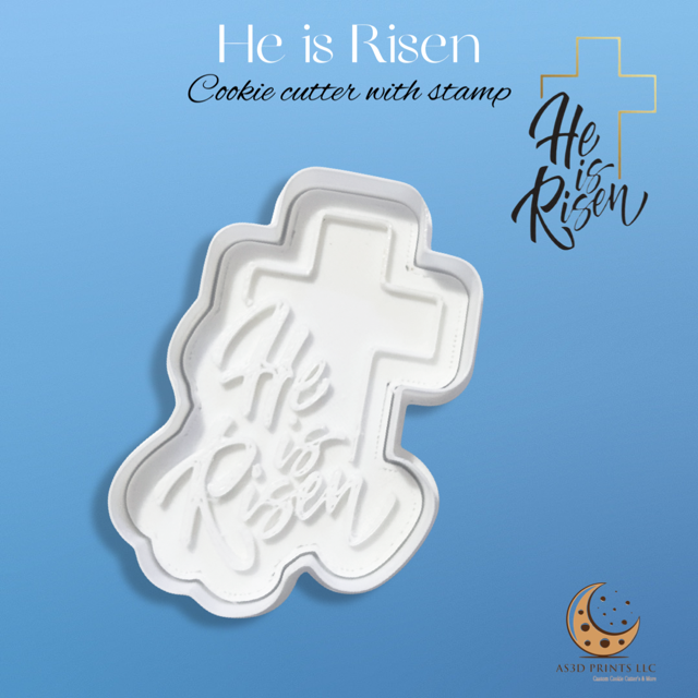 He is Risen cookie cutter with stamp