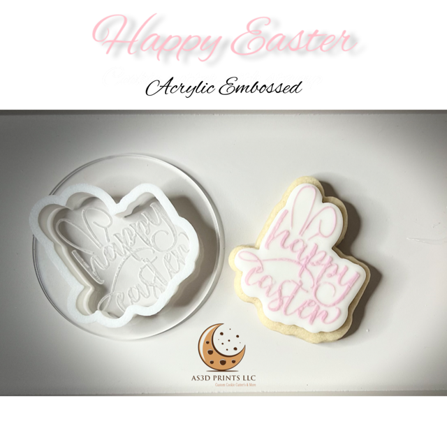 Happy Easter Cookie Embosser Acrylic with cutter