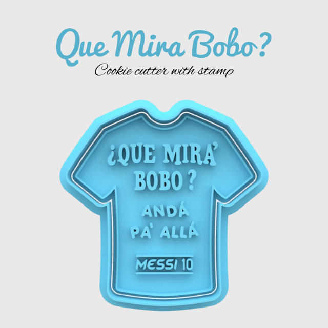 Que Mira Bobo ? cookie cutter with stamp