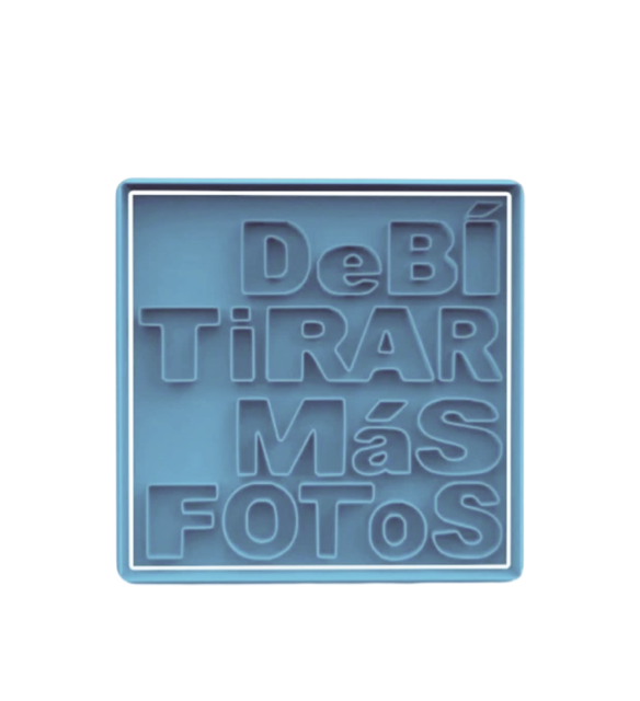 Debi Tirar mas Fotos cookie cutter with stamp