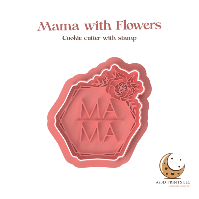 Mama with Flowers cookie cutter with stamp