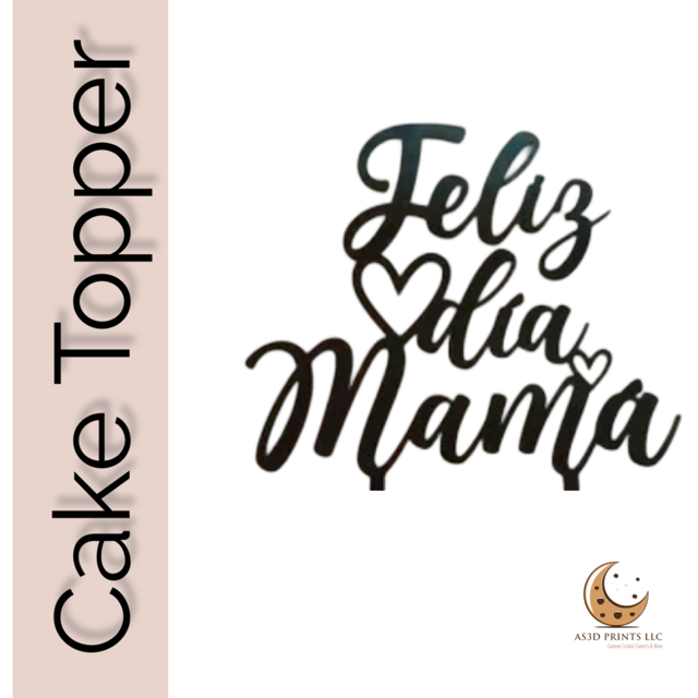 Feliz dia Mama cake topper