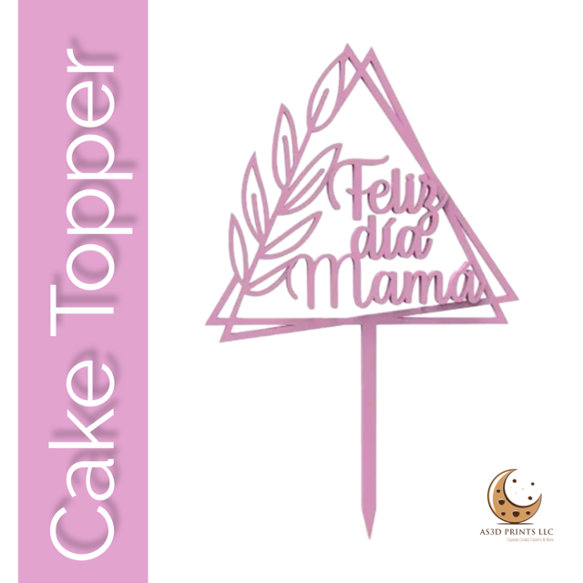 Feliz dia Mama cake topper