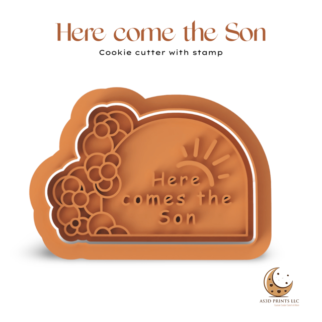 Here come the Son cookie cutter with stamp