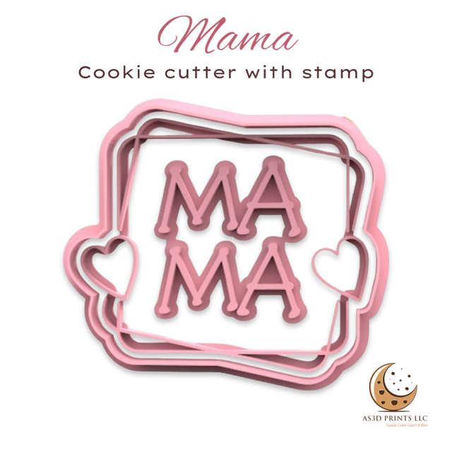 Mama cookie cutter with stamp
