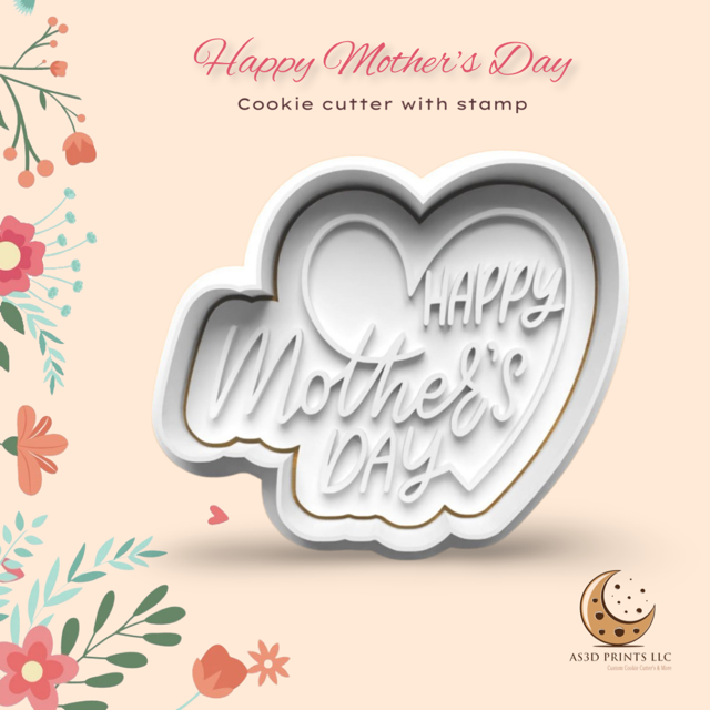 Happy Mother's Day cookie cutter with stamp
