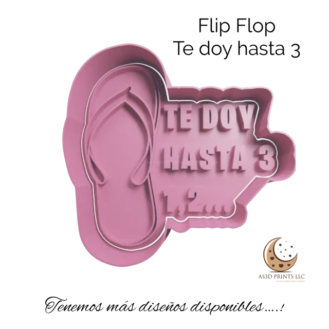 FLIP FLOP "TE DOY HASTA 3 "