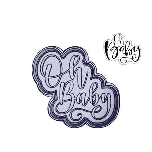 Oh Baby cookie cutter with stamp