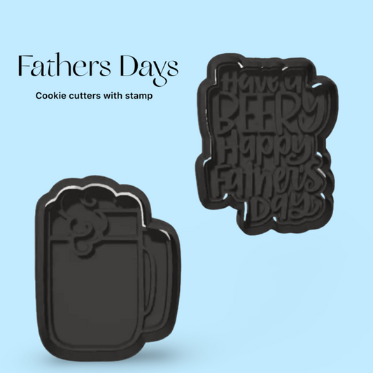 Have a beery happy fathers day Set 2 cookie cutter with stamp