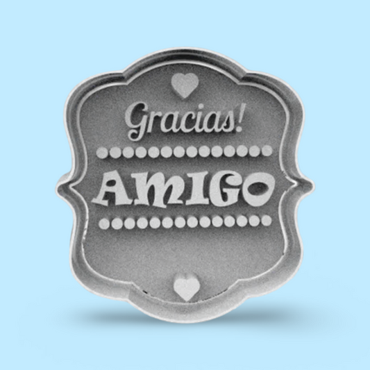 Gracias Amigo cookie cutter with stamp