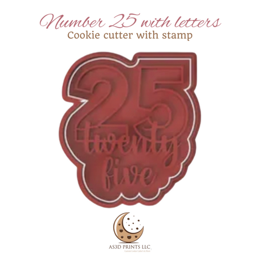 Number 25 with Letters cookie cutter with stamp