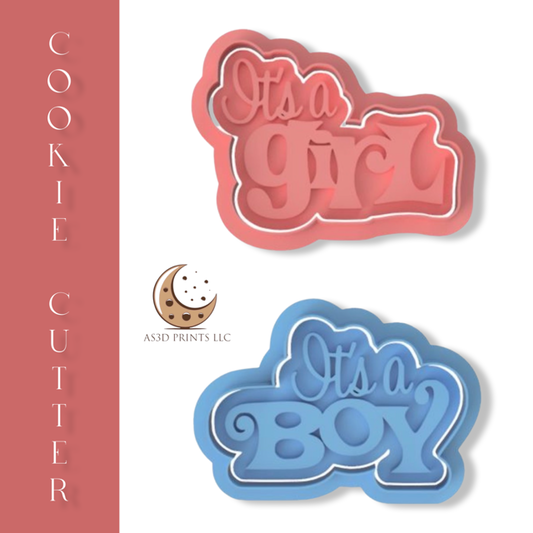 It a Girl or It a Boy cookie cutter with stamp